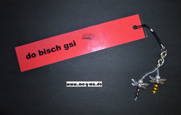 Lesezeichen badisch "do bisch gsi" mit 2 Stück farbigen Libellen und Infinity - Symbol.